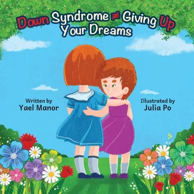 Downov syndróm vzdáva sa svojich snov - Down Syndrome Giving Up Your Dreams