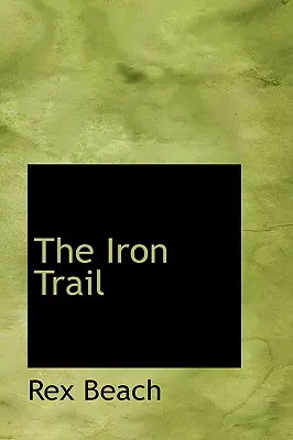 Železná cesta - The Iron Trail