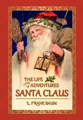 Život a dobrodružstvá Santa Clausa - The Life and Adventures of Santa Claus
