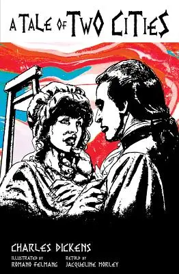 Príbeh dvoch miest - A Tale of Two Cities