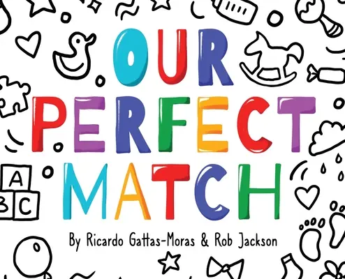 Náš dokonalý pár: Táta a mama - Our Perfect Match: Daddy and Mommy