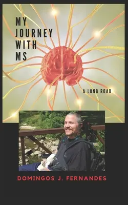 Moja cesta s SM: Dlhá cesta - My Journey with MS: A long road