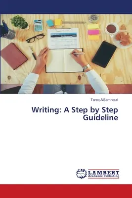 Písanie: A krok za krokom - Writing: A Step by Step Guideline