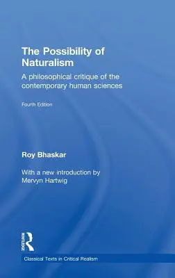 Možnosť naturalizmu: Filozofická kritika súčasných vied o človeku - The Possibility of Naturalism: A philosophical critique of the contemporary human sciences