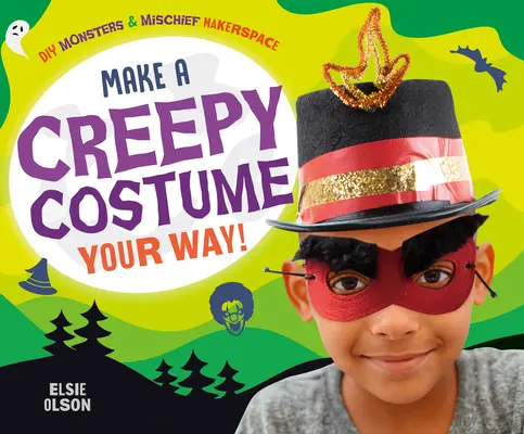 Vyrobte si strašidelný kostým po svojom! - Make a Creepy Costume Your Way!