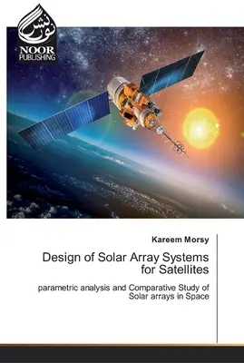 Návrh systémov solárnych polí pre satelity - Design of Solar Array Systems for Satellites