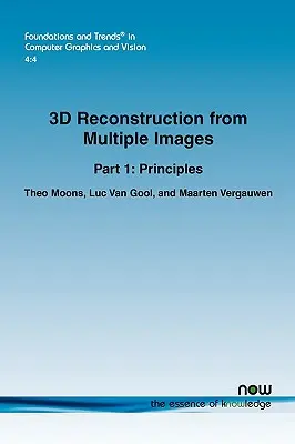 3D rekonštrukcia z viacerých obrazov, časť 1: Princípy - 3D Reconstruction from Multiple Images, Part 1: Principles