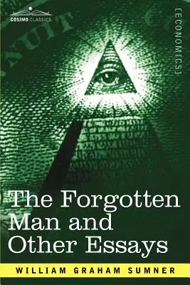 Zabudnutý človek a iné eseje - The Forgotten Man and Other Essays
