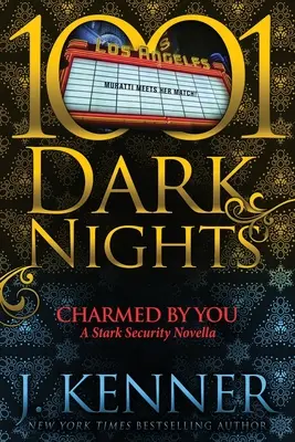 Očarená tebou: A Stark Security Novella - Charmed By You: A Stark Security Novella