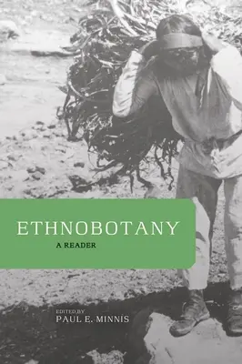 Etnobotanika: A Reader (Čítanka) - Ethnobotany: A Reader