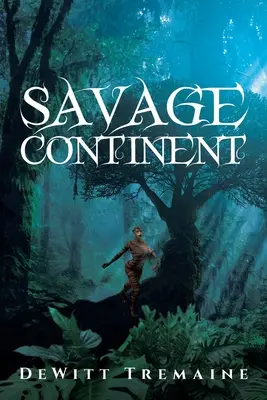 Divoký kontinent - Savage Continent