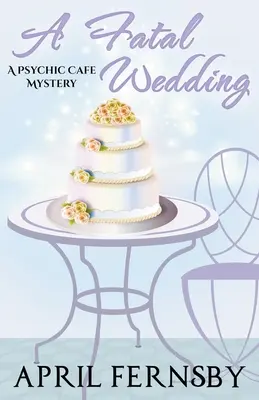 Osudová svadba - A Fatal Wedding