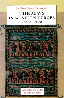 Židia v západnej Európe v rokoch 1400 - 1600 - The Jews in Western Europe, 1400-1600