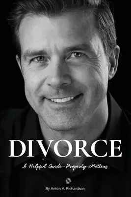 Rozvod: Pomocný sprievodca - majetkové záležitosti - Divorce: A Helpful Guide - Property Matters