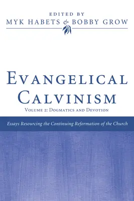 Evanjelický kalvinizmus - Evangelical Calvinism