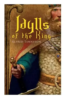 Idyly o kráľovi: Artušovské romance - Idylls of the King: Arthurian Romances