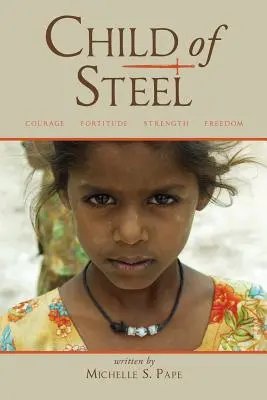 Dieťa z ocele - Child of Steel