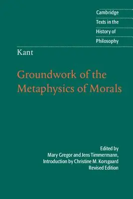 Kant: Základné dielo metafyziky morálky - Kant: Groundwork of the Metaphysics of Morals