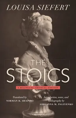 Stoici: Dvojjazyčné kritické vydanie - The Stoics: A Bilingual Critical Edition