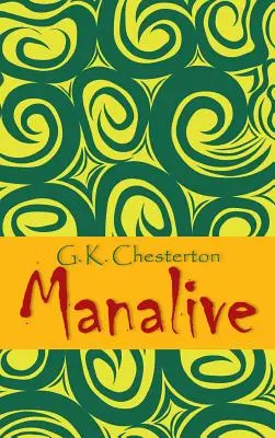 Človek živý - Manalive