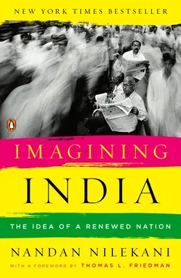 Predstavy o Indii: Idea obnoveného národa - Imagining India: The Idea of a Renewed Nation