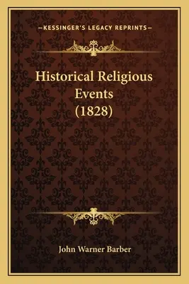 Historické náboženské udalosti (1828) - Historical Religious Events (1828)