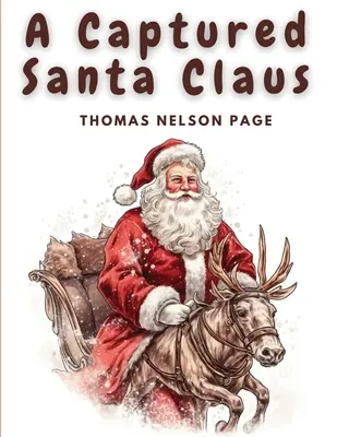Zajatý Santa Claus - A Captured Santa Claus