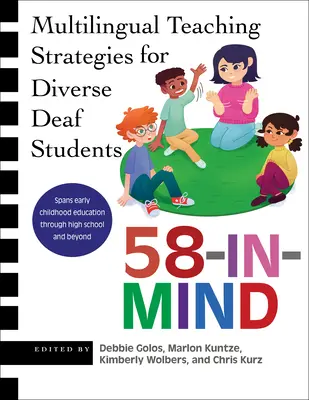 58 v mysli: Viacjazyčné vyučovacie stratégie pre rôznorodých nepočujúcich študentov - 58-In-Mind: Multilingual Teaching Strategies for Diverse Deaf Students