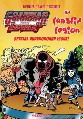 Strážca republiky Špeciálne číslo o undergrounde - Guardian of the Republic Special Underground Issue