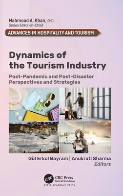 Dynamika priemyslu cestovného ruchu: Perspektívy a stratégie po pandémii a katastrofe - Dynamics of the Tourism Industry: Post-Pandemic and Post-Disaster Perspectives and Strategies