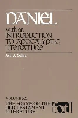 Daniel: Úvod do apokalyptickej literatúry - Daniel: Introduction to Apocalyptic Literature