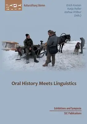 Orálna história sa stretáva s lingvistikou - Oral History meets Linguistics