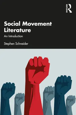 Literatúra o sociálnom hnutí: Úvod do problematiky - Social Movement Literature: An Introduction