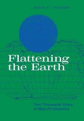Flattening the Earth: Dva tisíce rokov mapových projekcií - Flattening the Earth: Two Thousand Years of Map Projections