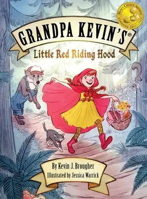 Dedka Kevina... Červená čiapočka - Grandpa Kevin's...Little Red Riding Hood