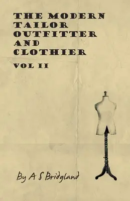 Moderný krajčír a odevník - II. diel - The Modern Tailor Outfitter and Clothier - Vol II