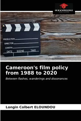 Kamerunská filmová politika od roku 1988 do roku 2020 - Cameroon's film policy from 1988 to 2020