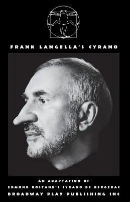 Cyrano Franka Langellu - Frank Langella's Cyrano