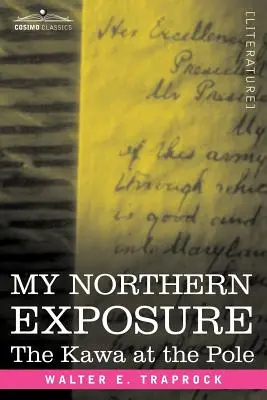 Moja severná expozícia: Kawa na póle - My Northern Exposure: The Kawa at the Pole