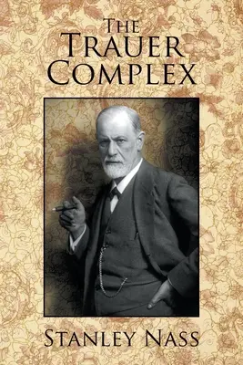 Trauerov komplex - The Trauer Complex