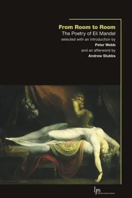 Z izby do izby: Poézia Eliho Mandela - From Room to Room: The Poetry of Eli Mandel