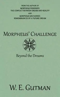 Morfeova výzva: Za hranicami snov - Morpheus' Challenge: Beyond the Dreams
