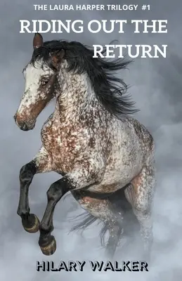 Jazda na koni von z návratu - Riding Out the Return