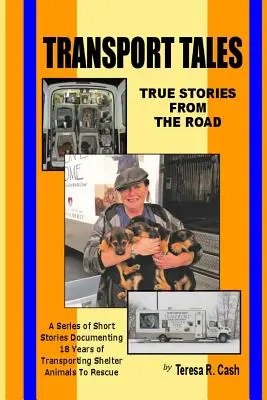 Príbehy z dopravy: Pravdivé príbehy z ciest - Transport Tales: True Stories From The Road