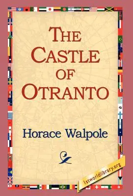 Zámok Otranto - The Castle of Otranto
