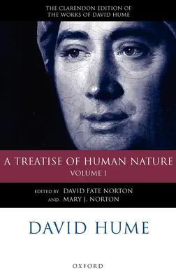 David Hume: A Treatise of Human Nature: Diel 1: Texty - David Hume: A Treatise of Human Nature: Volume 1: Texts