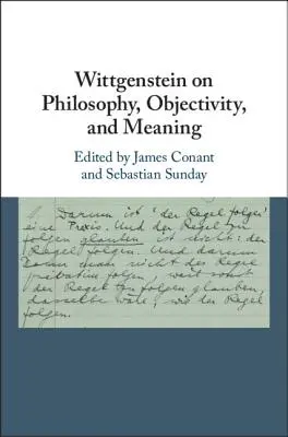 Wittgenstein o filozofii, objektivite a zmysle - Wittgenstein on Philosophy, Objectivity, and Meaning