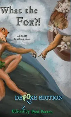 Čo je to za líšku?! Luxusné vydanie - What the Fox?!: Deluxe Edition