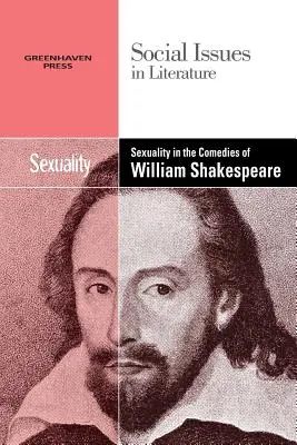 Sexualita v komédiách Williama Shakespeara - Sexuality in the Comedies of William Shakespeare