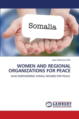 Ženy a regionálne organizácie za mier - Women and Regional Organizations for Peace